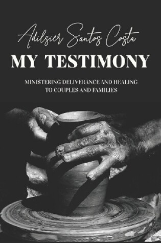 Cover of My Testimony