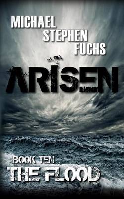 Cover of ARISEN, Book Ten - The Flood