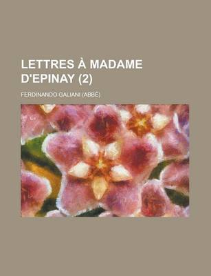 Book cover for Lettres a Madame D'Epinay (2)