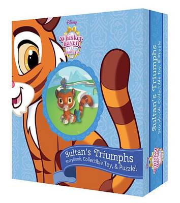 Book cover for Whisker Haven Tales with the Palace Pets: Sultan's Triumphs (Storybook Plus Collectible Toy)