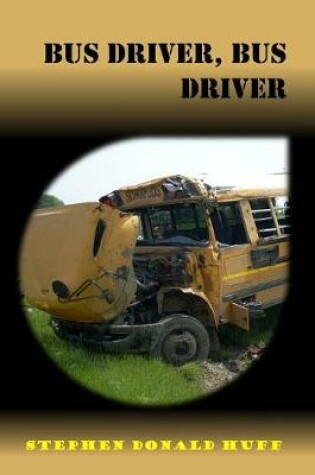 Cover of Bus Driver, Bus Driver