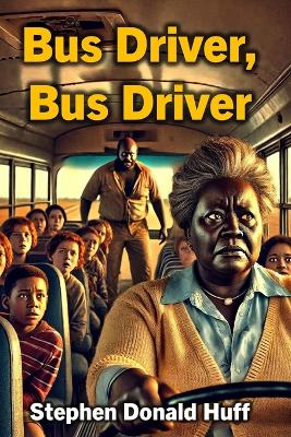 Cover of Bus Driver, Bus Driver