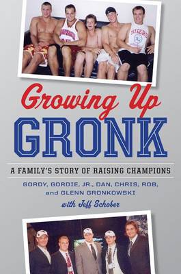 Cover of Growing Up Gronk