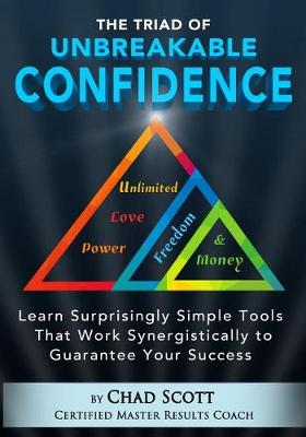 Book cover for The Triad of Unbreakable Confidence