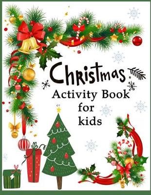 Cover of Christmas Activity Book for Kids