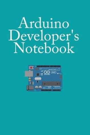 Cover of Arduino Developer's Notebook