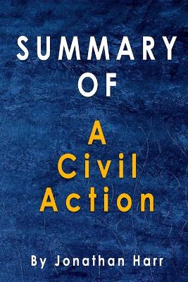 Book cover for Summary Of A Civil Action