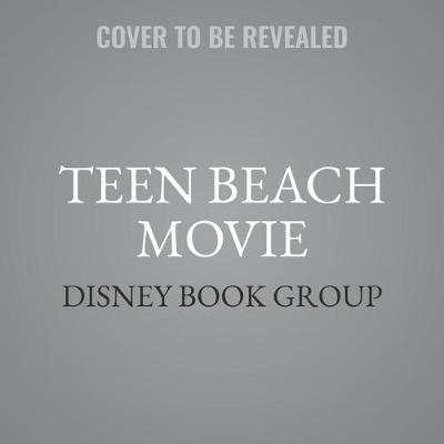 Book cover for Teen Beach Movie