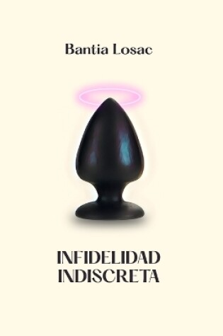 Cover of Infidelidad indiscreta