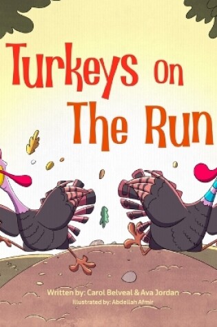 Cover of Turkey's On The Run