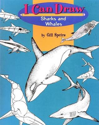 Cover of I Can Draw Sharks and Whales