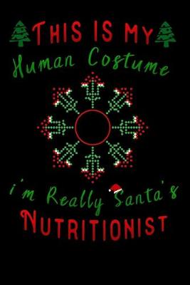 Book cover for this is my human costume im really santa's Nutritionist