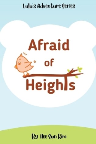 Cover of Afraid of Heights