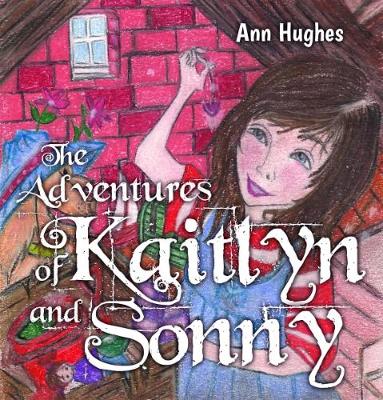 Book cover for The Adventures of Kaitlyn and Sonny