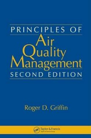 Cover of Principles of Air Quality Management, Second Edition