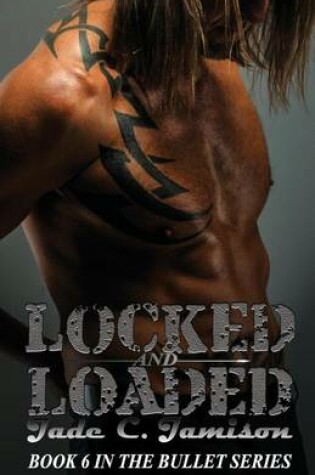 Cover of Locked and Loaded