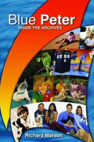 Cover of "Blue Peter": Inside the Archives