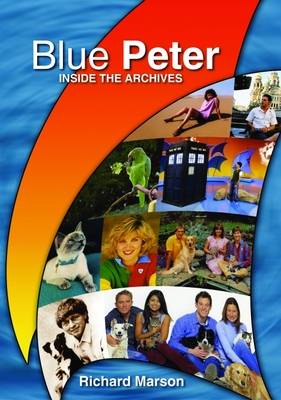 Book cover for "Blue Peter": Inside the Archives