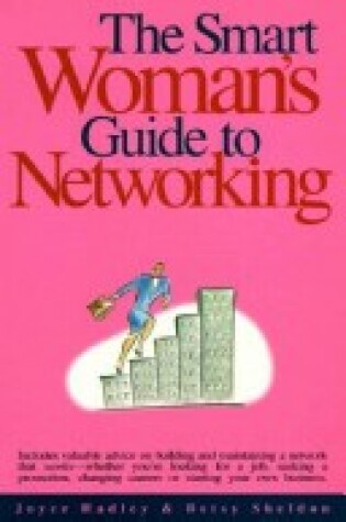 Cover of The Smart Woman's Guide to Networking