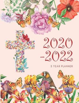 Book cover for 2020-2022 3 Year Planner Christian Monthly Calendar Goals Agenda Schedule Organizer