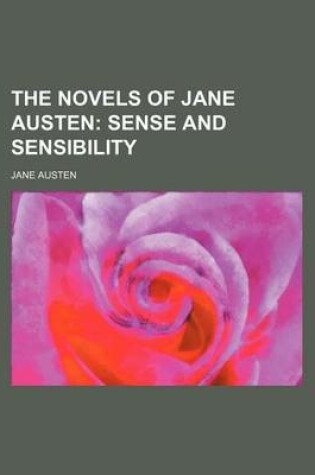 Cover of The Novels of Jane Austen (Volume 2, P. 2); Sense and Sensibility