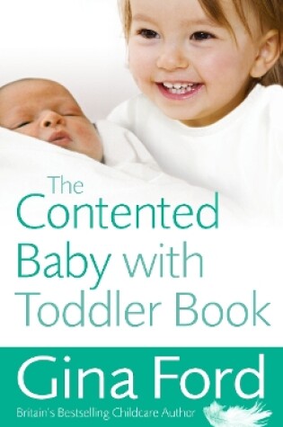 Cover of The Contented Baby with Toddler Book