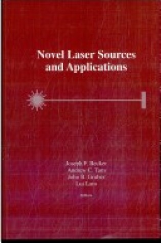 Cover of Novel Laser Sources and Applications