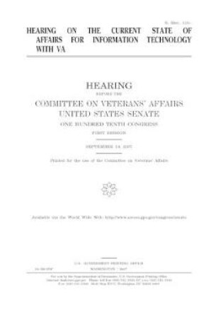 Cover of Hearing on the current state of affairs for information technology with VA
