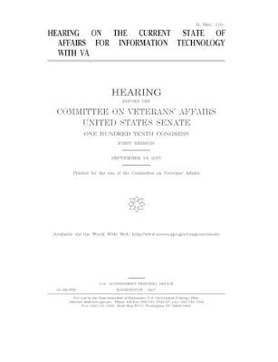 Book cover for Hearing on the current state of affairs for information technology with VA