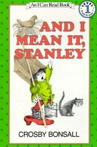 Cover of And I Mean it, Stanley