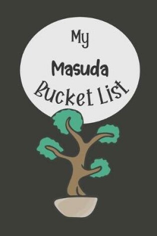 Cover of My Masuda Bucket List