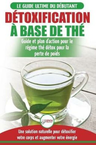 Cover of Détoxification à Base de Thé