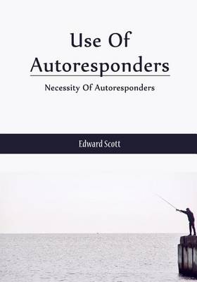 Book cover for Use of Autoresponders