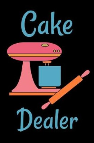 Cover of Cake Dealer