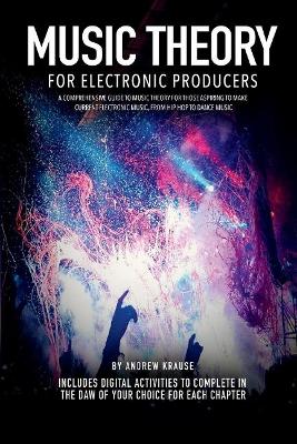 Book cover for Music Theory for Electronic Producers