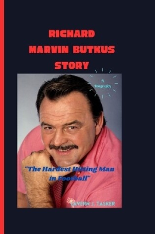 Cover of Richard Marvin Butkus Story