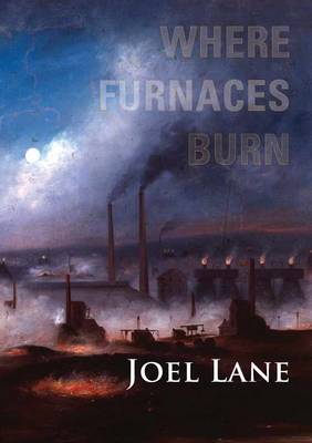 Book cover for Where Furnaces Burn
