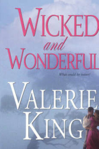 Cover of Wicked and Wonderful