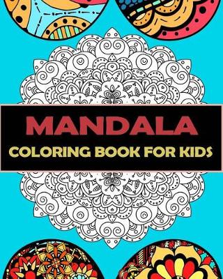 Book cover for Mandala Coloring Book for Kids