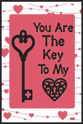 Book cover for You Are The Key To My Heart