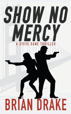Book cover for Show No Mercy