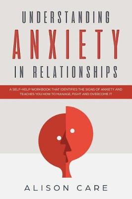 Book cover for Understanding Anxiety in Relationships