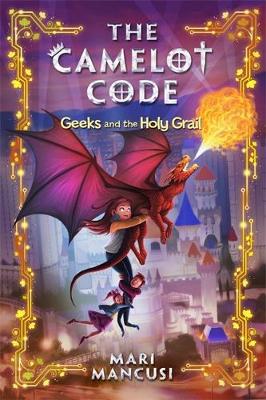 Cover of Geeks and the Holy Grail