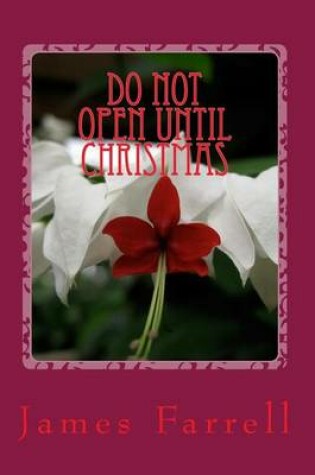 Cover of Do Not Open Until Christmas