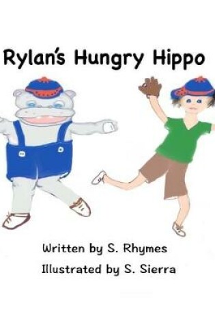 Cover of Rylan's Hungry Hippo
