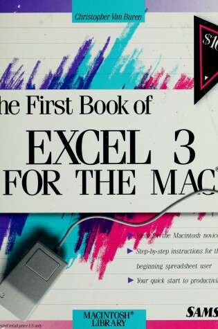 Cover of The First Book of EXCEL 3 for the Mac