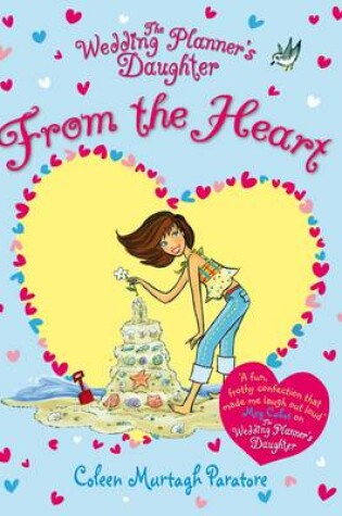 Cover of The Wedding Planner's Daughter: From the Heart