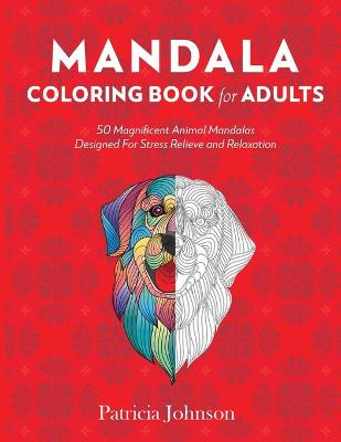 Book cover for Mandala Coloring Book For Adults