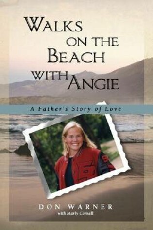 Cover of Walks on the Beach with Angie