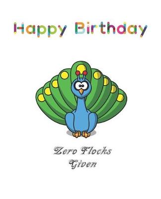 Book cover for Happy Birthday Zero Flocks Given